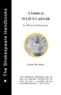 Book cover for Julius Caesar: A Guide