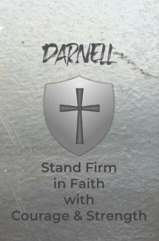 Cover of Darnell Stand Firm in Faith with Courage & Strength