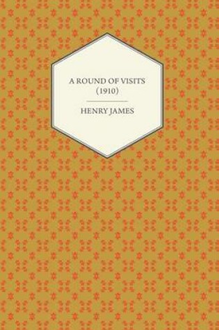 Cover of A Round of Visits (1910)