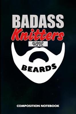 Book cover for Badass Knitters Have Beards