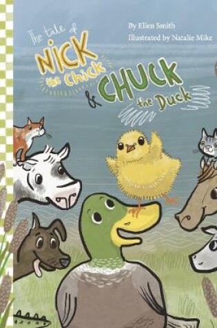Cover of The Tale of Nick the Chick and Chuck the Duck