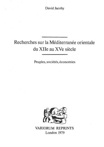 Book cover for Recherches sur la Mediterranee Orientale du 12e au 15e Siecle