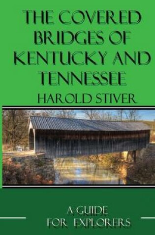 Cover of Covered Bridges of Kentucky and Tennessee (B&W)