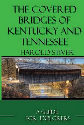 Book cover for Covered Bridges of Kentucky and Tennessee (B&W)