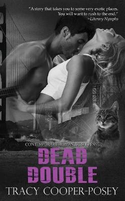 Dead Double by Tracy Cooper-Posey