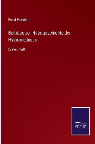 Cover of Beiträge zur Naturgeschichte der Hydromedusen