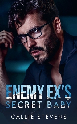 Cover of Enemy Ex's Secret Baby