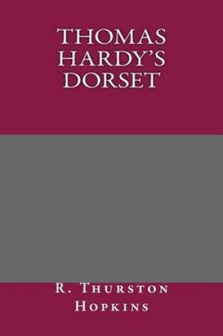 Cover of Thomas Hardy's Dorset