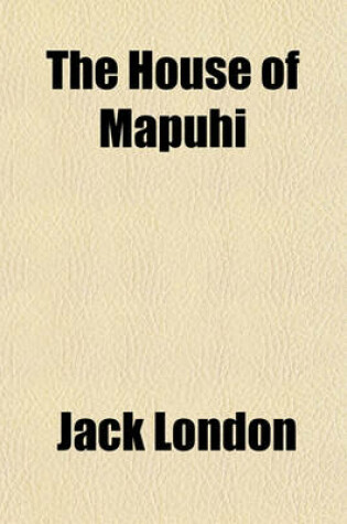 Cover of The House of Mapuhi