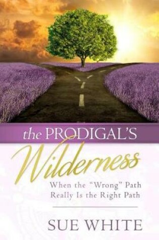 Cover of The Prodigal's Wilderness