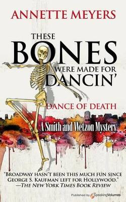 Book cover for These Bones Were Made for Dancin'
