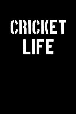 Book cover for Cricket Life