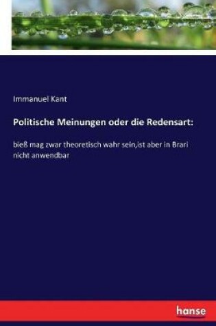 Cover of Politische Meinungen oder die Redensart