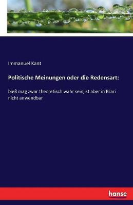 Book cover for Politische Meinungen oder die Redensart