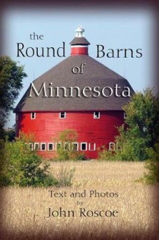 Cover of The Round Barns of Minnesota