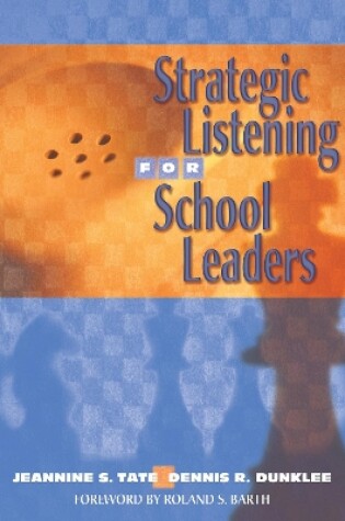 Cover of Strategic Listening for School Leaders