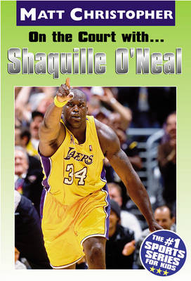 Cover of On the Court with Shaquille O'Neal