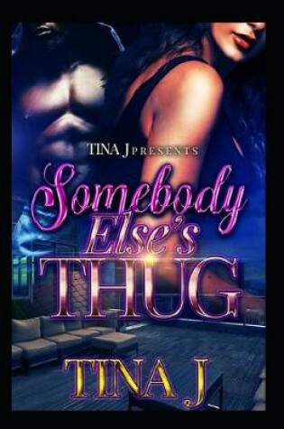 Cover of Somebody Else's Thug