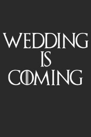 Cover of Wedding Is Coming