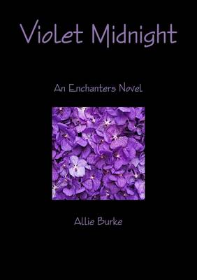 Book cover for Violet Midnight: An Enchanters Novel