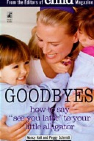 Cover of Goodbyes Child Magazine*P