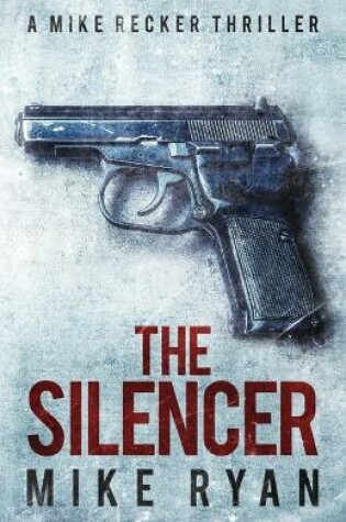 Cover of The Silencer