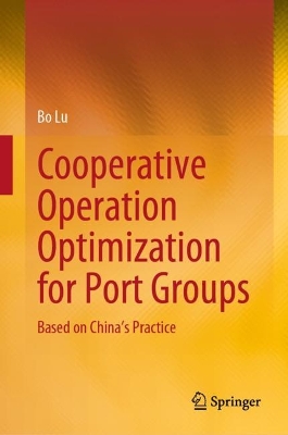 Book cover for Cooperative Operation Optimization for Port Groups