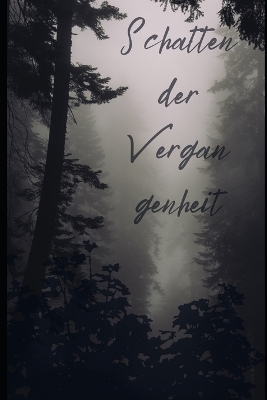 Book cover for Schatten der Vergangenheit