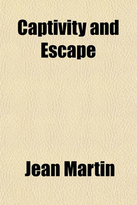 Book cover for Captivity and Escape