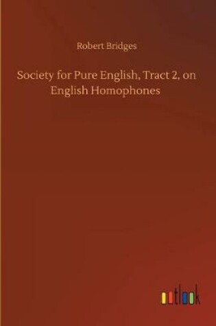 Cover of Society for Pure English, Tract 2, on English Homophones