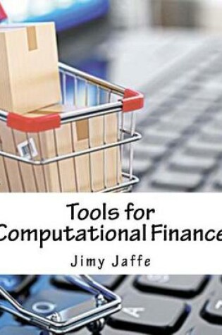 Cover of Tools for Computational Finance