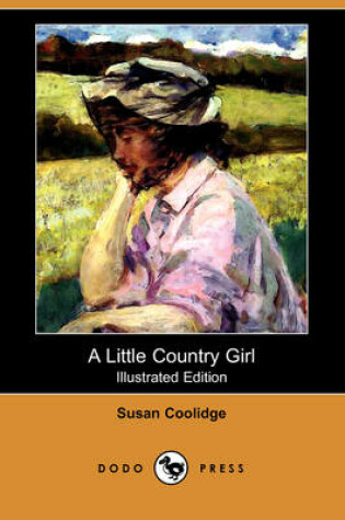 Cover of A Little Country Girl(Dodo Press)