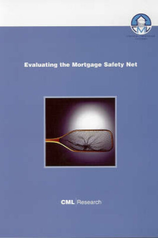 Cover of Evaluating the Mortgage Safety Net