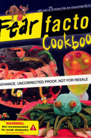 Cover of The Fear Factor Cookbook