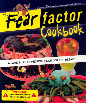 Book cover for The Fear Factor Cookbook