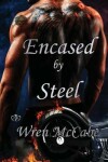 Book cover for Encased by Steel