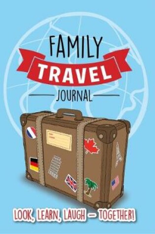 Cover of The Family Travel Journal