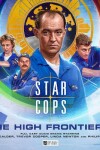 Book cover for Star Cops - The High Frontier Part 1