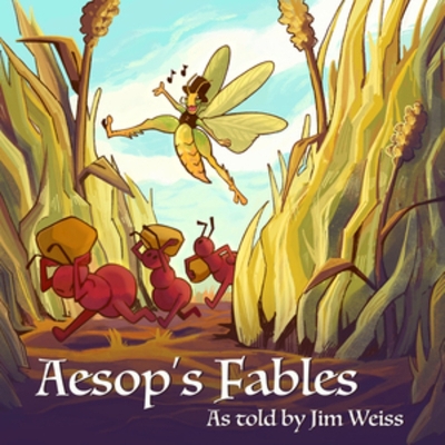 Book cover for Aesop's Fables, as Told by Jim Weiss