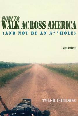 Book cover for How To Walk Across America