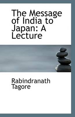 Book cover for The Message of India to Japan