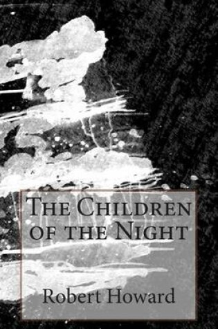 Cover of The Children of the Night