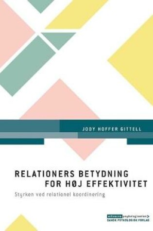 Cover of Relationers betydning for høj effektivitet