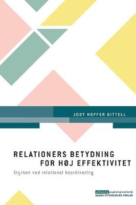 Book cover for Relationers betydning for høj effektivitet