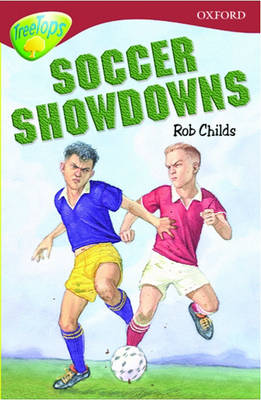 Book cover for Oxford Reading Tree: Stage 15: TreeTops: Soccer Showdowns