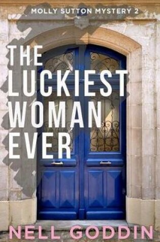 Cover of The Luckiest Woman Ever