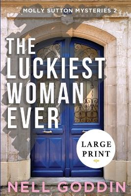 Book cover for The Luckiest Woman Ever