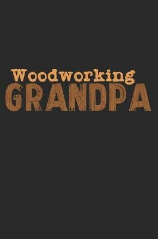 Cover of Woodworking Grandpa