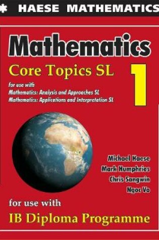 Cover of Mathematics: Core Topics SL