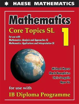 Book cover for Mathematics: Core Topics SL